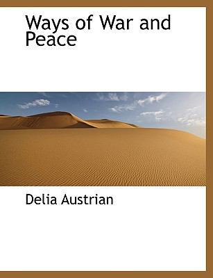 Ways of War and Peace 1140037226 Book Cover