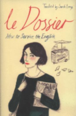 Le Dossier: How to Survive the English! 0719568463 Book Cover