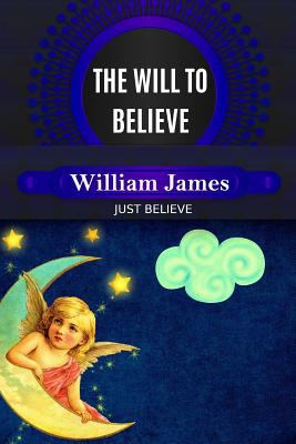 The Will to Believe 1797745875 Book Cover