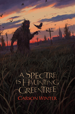 A Spectre Is Haunting Greentree 1959790048 Book Cover