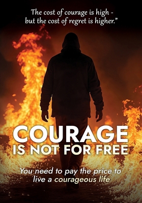 Courage is Not for Free B0FMCHR1VY Book Cover