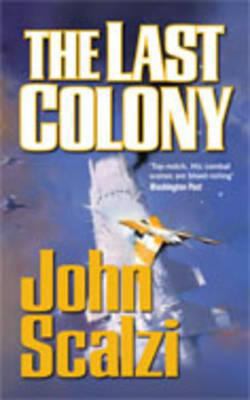 The Last Colony 0330457128 Book Cover