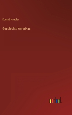 Geschichte Amerikas [German] 3368488910 Book Cover