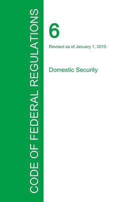 Code of Federal Regulations Title 6, Volume 2, ... 1354241819 Book Cover