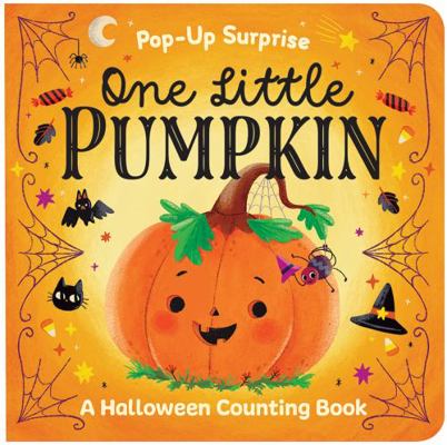 Pop-Up Surprise One Little Pumpkin 1646389948 Book Cover