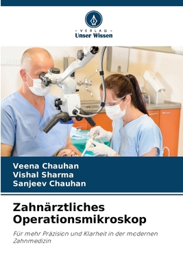 Zahnärztliches Operationsmikroskop [German] 6208735068 Book Cover