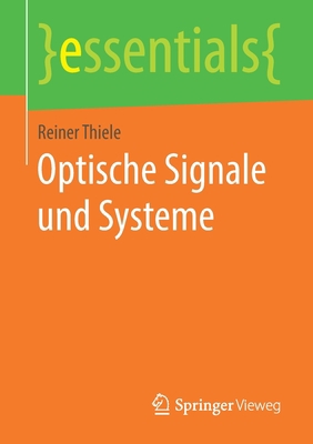 Optische Signale Und Systeme [German] 3658262559 Book Cover