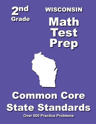 Wisconsin 2nd Grade Math Test Prep: Common Core... 1502833085 Book Cover
