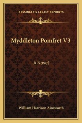 Myddleton Pomfret V3 1163281697 Book Cover