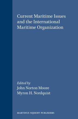 Current Maritime Issues and the International M... 9041112936 Book Cover