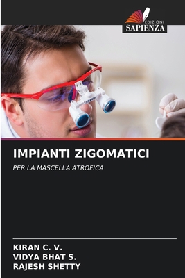 Impianti Zigomatici [Italian] 6208335906 Book Cover