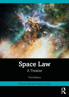 Space Law: A Treatise 1032803398 Book Cover