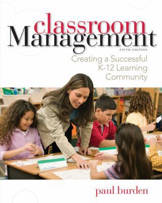 Classroom Management: Creating a Successful K-1... 1118360060 Book Cover