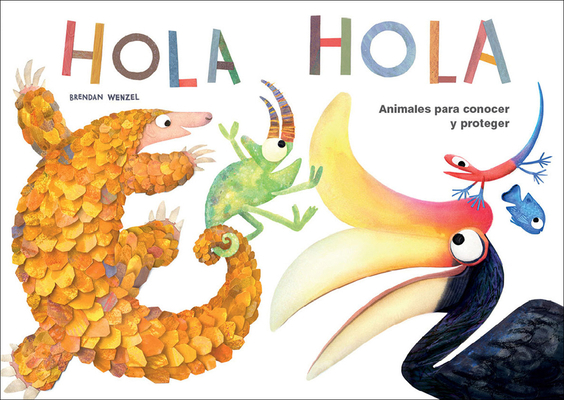 Hola Hola: Animales Para Conocer Y Proteger [Spanish] 8417210717 Book Cover