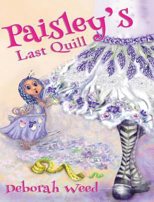 Paisley's Last Quill 1946101826 Book Cover