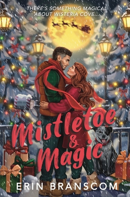Mistletoe & Magic B0FY4CVCB7 Book Cover