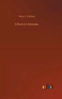 Ethelyn's Mistake 375236050X Book Cover