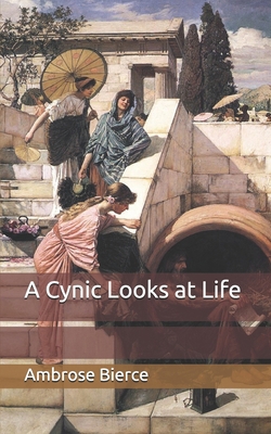 A Cynic Looks at Life B08DSTHTKS Book Cover