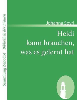 Heidi kann brauchen, was es gelernt hat [German] 3866403569 Book Cover
