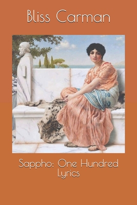 Sappho: One Hundred Lyrics 1703087658 Book Cover