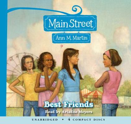 Best Friends (Main Street #4): Volume 4 0545033152 Book Cover