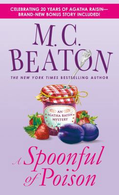 A Spoonful of Poison: An Agatha Raisin Mystery 1250026768 Book Cover