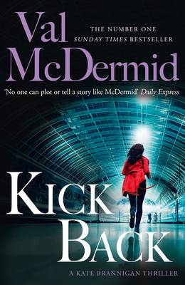 Kick Back (PI Kate Brannigan, Book 2) 0008344906 Book Cover