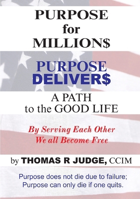 PURPOSE for MILLION$ 0557095115 Book Cover