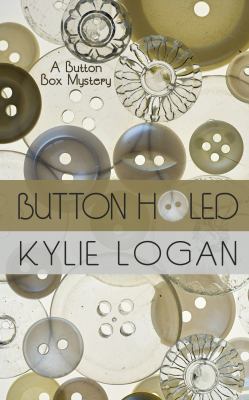 Button Holed [Large Print] 1410445356 Book Cover