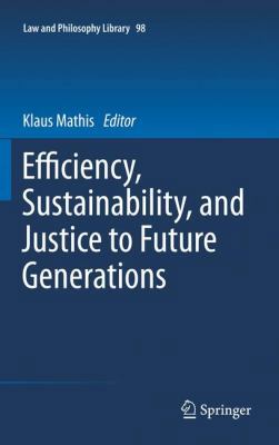 Efficiency, Sustainability, and Justice to Futu... 9400718683 Book Cover