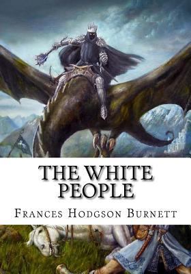 The White People 1724648861 Book Cover