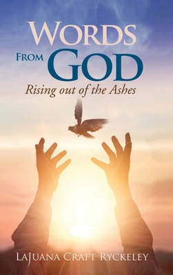 Words from God: Rising out of the Ashes B0F332CZYP Book Cover