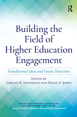Building the Field of Higher Education Engageme... 1620368552 Book Cover