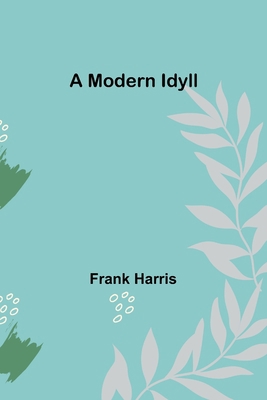A Modern Idyll 9357725547 Book Cover
