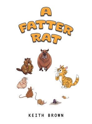 A Fatter Rat 1035874679 Book Cover