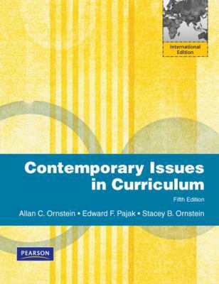 Contemporary Issues in Curriculum: Internationa... 0132483084 Book Cover