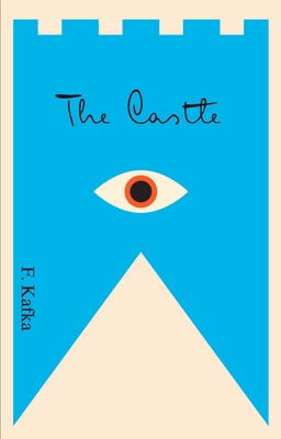 The Castle: A New Translation Based on the Rest... 0805211063 Book Cover