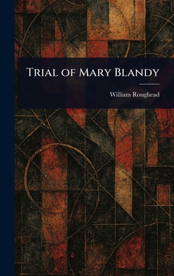 Trial of Mary Blandy 1023134195 Book Cover