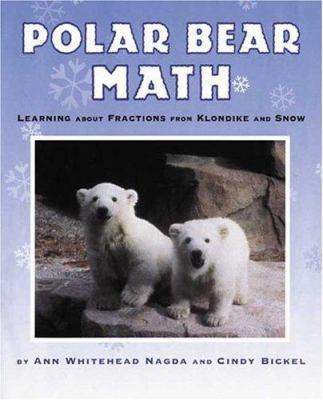 Polar Bear Math: Learning about Fractions from ... 0805073019 Book Cover