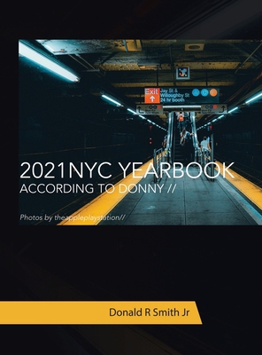 2021 Nyc Yearbook: According to Donny // 1665718625 Book Cover