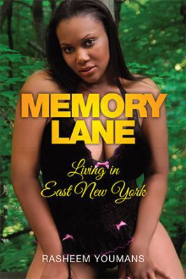 Memory Lane: Living in East New York 1514454424 Book Cover