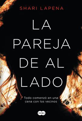 La Pareja de Al Lado / The Couple Next Door [Spanish] 1945540192 Book Cover