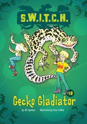 Gecko Gladiator 1467721158 Book Cover