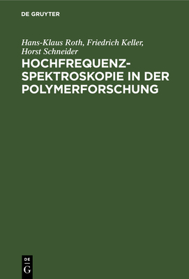 Hochfrequenzspektroskopie &#305;n Der Polymerfo... [German] 3112540190 Book Cover