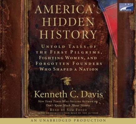 America's Hidden History: Untold Tales of the F... 1415948194 Book Cover