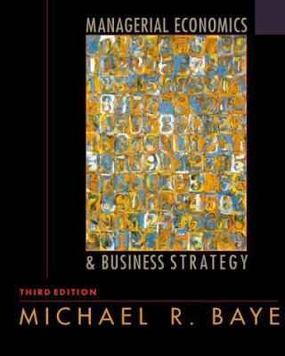 Managerial Economics and Business Strategy 0072358386 Book Cover