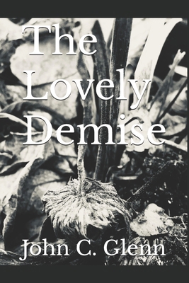 The Lovely Demise B0DB64CGTB Book Cover