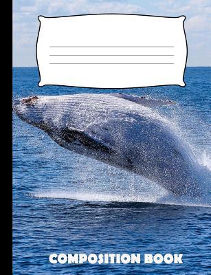 Composition Book: Whale Composition Notebook Wi... 1074462521 Book Cover