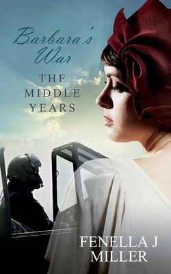 Barbara's War The Middle Years 1503266257 Book Cover