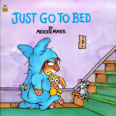 Just Go to Bed (Little Critter) B001JE4LHE Book Cover